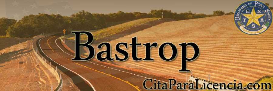 licencias de conducir dps en Bastrop Texas