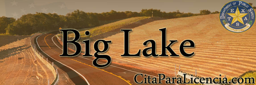 licencias de conducir dps en Big Lake Texas